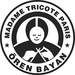 Madame Tricote Paris Ören Bayan
